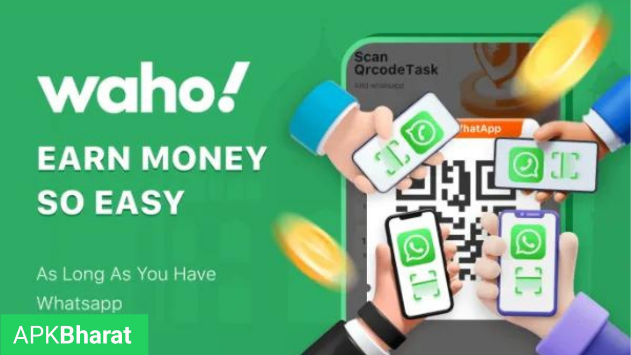 Waho Earning APK Download