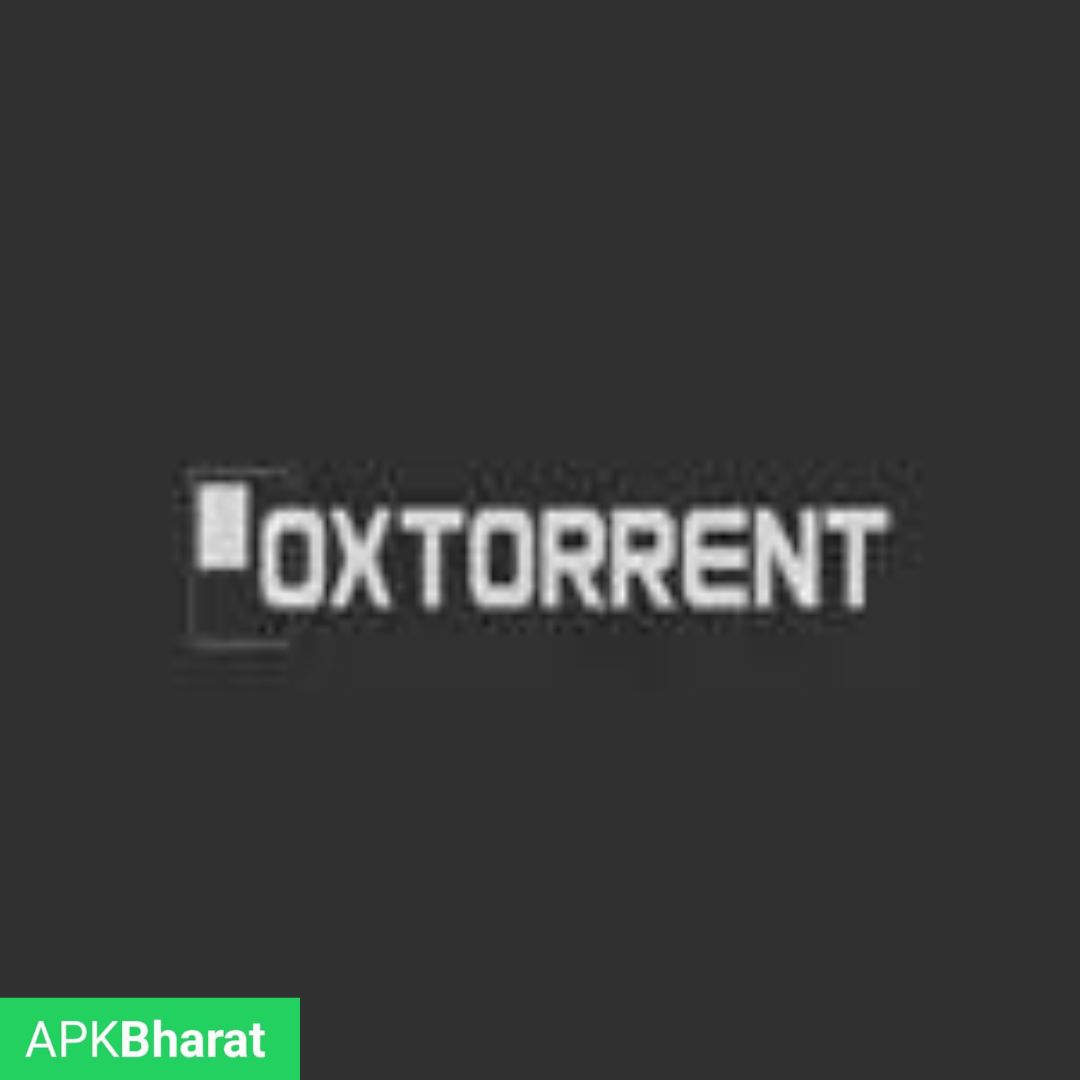 Download Oxtorrent APK latest v8.2.5 for Android